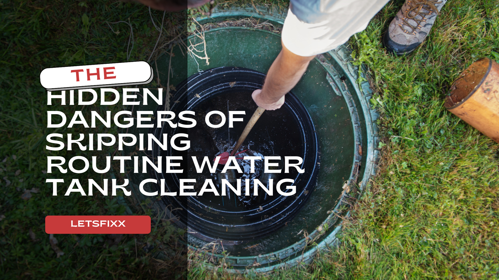 Routine Water Tank Cleaning