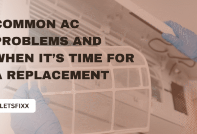 Common AC Problems and When It’s Time for a Replacement