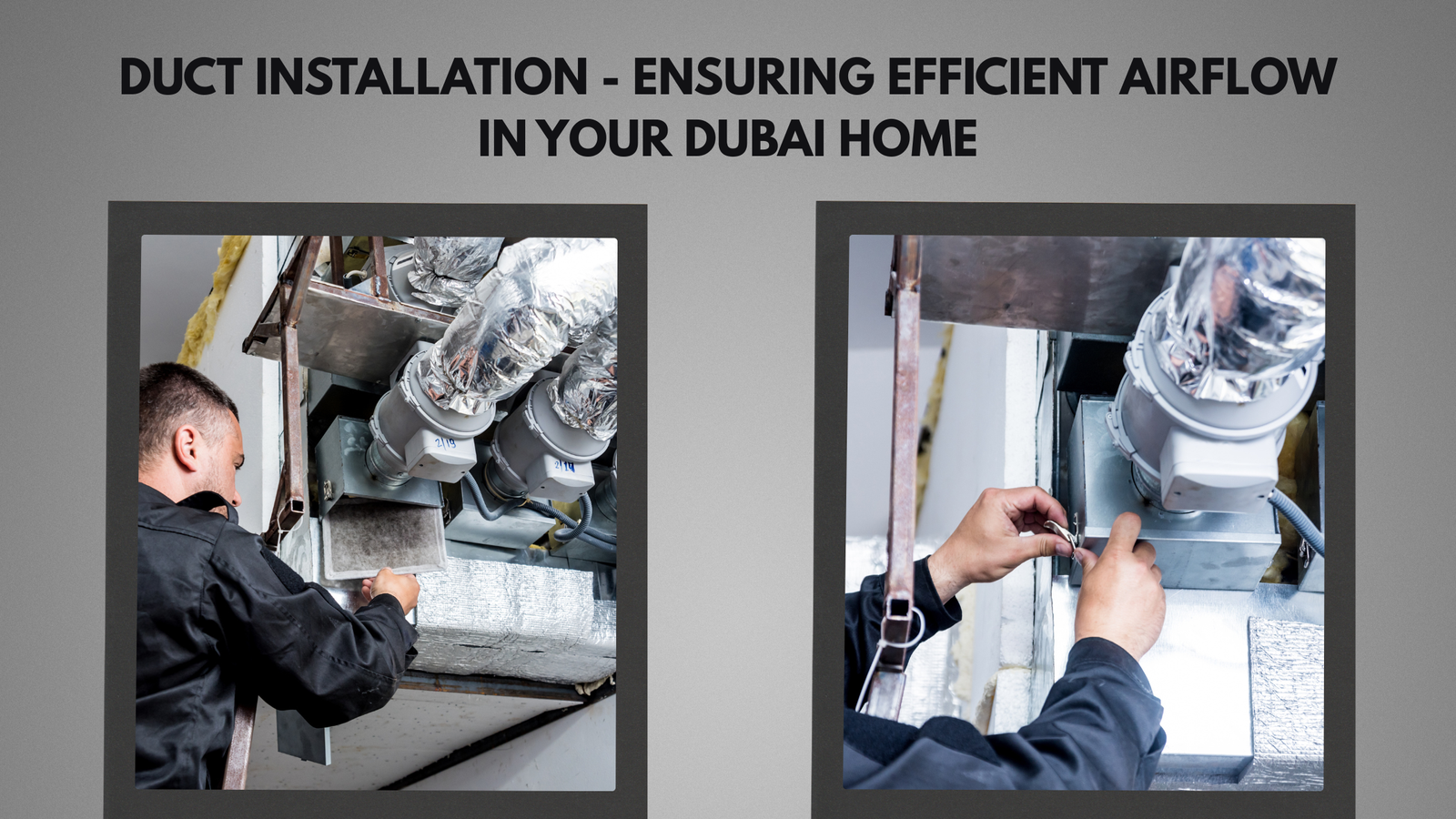 Duct Installation | Ensuring Efficient Airflow
