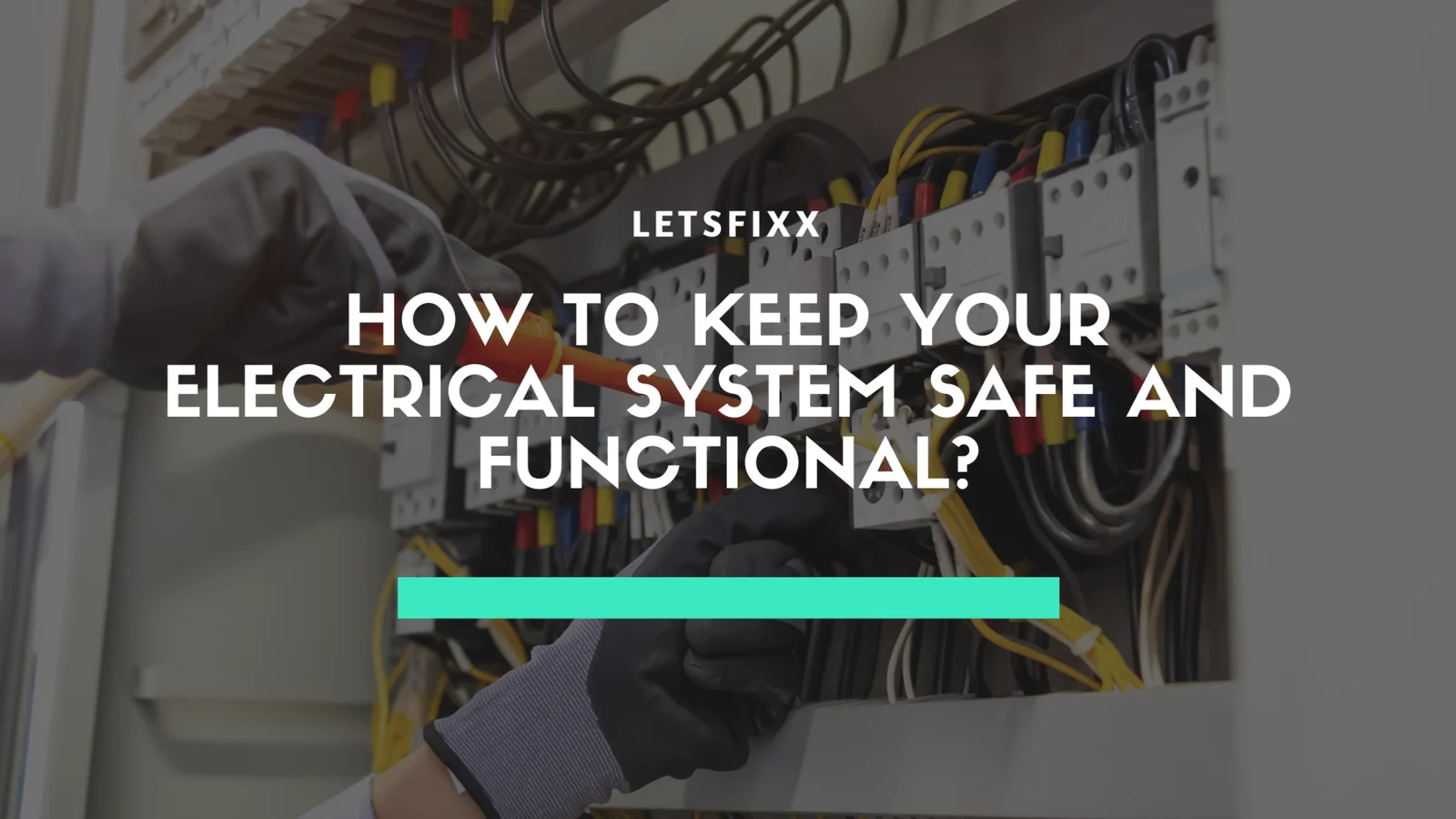 Electrical-System-Safe-and-Functional