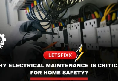 Why-Electrical-Maintenance-is-Critical-for-Home-Safety