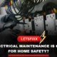 Why Electrical Maintenance is Critical for Home Safety 2048x1152 1 80x80